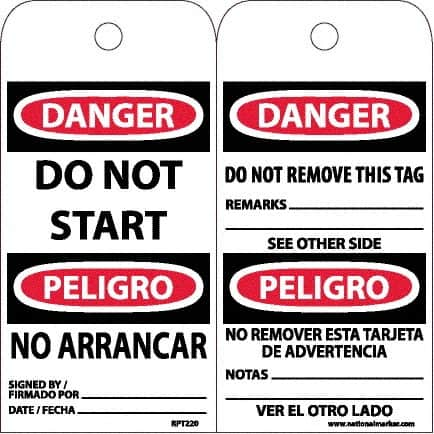 NMC - 6" High x 3" Long, DANGER - DO NOT START, English & Spanish Safety & Facility Accident Prevention Tag - Tag Header: Danger, 2 Sides, White Unrippable Vinyl - Makers Industrial Supply