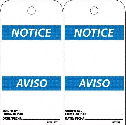 NMC - 6" High x 3" Long, Notice, English & Spanish Safety & Facility Accident Prevention Tag - Tag Header: Notice, 2 Sides, White Poly - Makers Industrial Supply