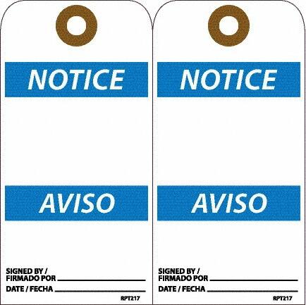 NMC - 6" High x 3" Long, Notice, English & Spanish Safety & Facility Accident Prevention Tag - Tag Header: Notice, 2 Sides, White Unrippable Vinyl - Makers Industrial Supply