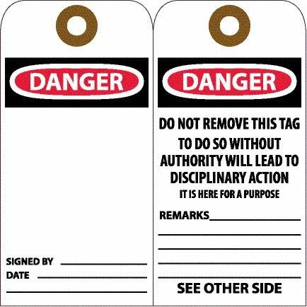 NMC - 6" High x 3" Long, DANGER, English Safety & Facility Accident Prevention Tag - Tag Header: Danger, 2 Sides, White Unrippable Vinyl - Makers Industrial Supply