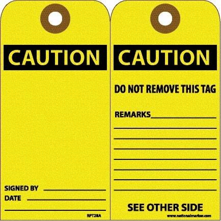 NMC - 6" High x 3" Long, CAUTION, English Safety & Facility Accident Prevention Tag - Tag Header: CAUTION, 2 Sides, White Unrippable Vinyl - Makers Industrial Supply