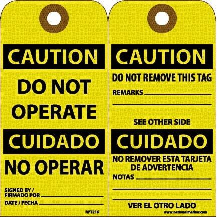 NMC - 6" High x 3" Long, CAUTION - DO NOT OPERATE, English & Spanish Safety & Facility Accident Prevention Tag - Tag Header: CAUTION, 2 Sides, White Unrippable Vinyl - Makers Industrial Supply