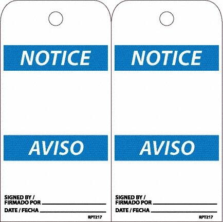 NMC - 6" High x 3" Long, Notice, English & Spanish Safety & Facility Accident Prevention Tag - Tag Header: Notice, 2 Sides, White Unrippable Vinyl - Makers Industrial Supply