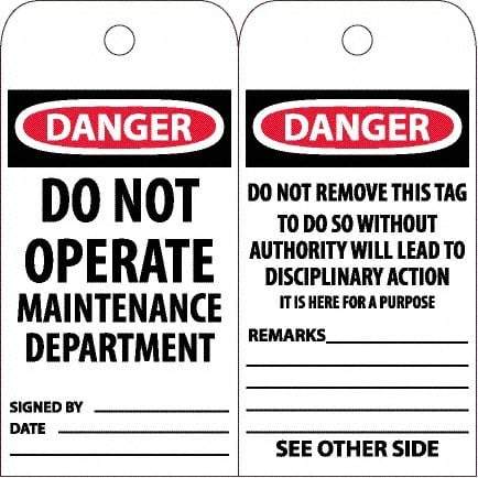 NMC - 6" High x 3" Long, DANGER - DO NOT OPERATE - MAINTENANCE DEPARTMENT, English Safety & Facility Accident Prevention Tag - Tag Header: Danger, 2 Sides, White Unrippable Vinyl - Makers Industrial Supply