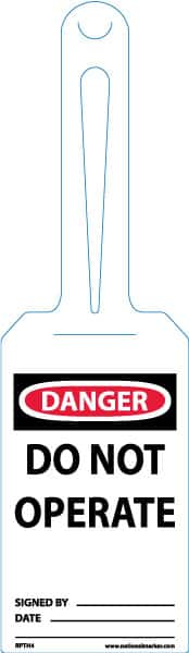 NMC - 11-1/4" High x 3-1/4" Long, DANGER - DO NOT OPERATE, English Safety & Facility Tag - Tag Header: Danger, 1 Side, White Unrippable Vinyl - Makers Industrial Supply