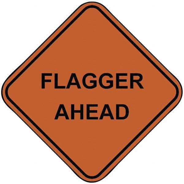 PRO-SAFE - "Flagger Ahead", 48" Wide x 48" High, Nylon Construction Roadway Signs - Orange, Square, Sign Stand Mount - Makers Industrial Supply