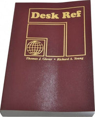 Sequoia Publishing - Desk Ref Publication, 4th Edition - by Thomas J. Glover & Richard A. Young, Sequoia Publishing, 2010 - Makers Industrial Supply