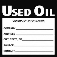 NMC - Universal Label - Legend: Used Oil Generator Information Shipper___, Address___, Source ___, Contact___, English, Black, 6" Long x 6" High, Sign Muscle Finish - Makers Industrial Supply