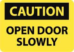 NMC - Caution - Open Door Slowly, Pressure Sensitive Vinyl Fire and Exit Sign - 14" Wide x 10" High - Makers Industrial Supply