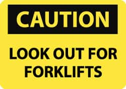 NMC - "Caution - Look Out for Forklifts", 10" Long x 14" Wide, Aluminum Safety Sign - Rectangle, 0.04" Thick, Use for Accident Prevention - Makers Industrial Supply