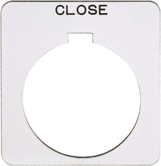 Schneider Electric - Square, Plastic Legend Plate - Close - White Background, Black Letters, 1.22 Inch Hole Diameter, 1-3/4 Inch Square - Makers Industrial Supply