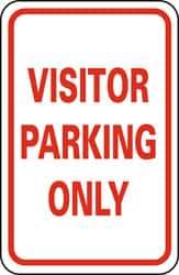 NMC - "Visitor Parking Only", 12" Wide x 18" High, Aluminum Parking Lot Traffic Signs - 0.063" Thick, Red on White, Rectangle, Post Mount - Makers Industrial Supply