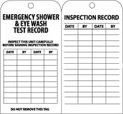 NMC - 3" High x 6" Long, EMERGENCY SHOWER & EYE WASH TEST RECORD, English Safety & Facility Inspection Tag - Tag Header: Notice, 2 Sides, Black & White Paper - Makers Industrial Supply