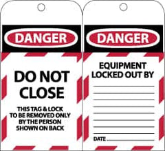 NMC - 3" High x 6" Long, DANGER - DO NOT CLOSE - THIS TAG & LOCK TO BE REMOVED ONLY BY THE PERSON SHOWN ON BACK, English Safety & Facility Lockout Tag - Tag Header: Danger, 2 Sides, Black, Red & White Synthetic Paper - Makers Industrial Supply