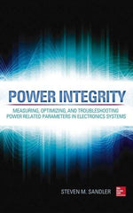 McGraw-Hill - POWER INTEGRITY Handbook, 1st Edition - by Steven Sandler, McGraw-Hill, 2014 - Makers Industrial Supply