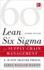 McGraw-Hill - LEAN SIX SIGMA FOR SUPPLY CHAIN MANAGEMENT Handbook, 2nd Edition - by James Martin, McGraw-Hill, 2014 - Makers Industrial Supply