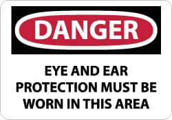 NMC - "Danger - Eye and Ear Protection Must Be Worn in This Area", 10" Long x 14" Wide, Aluminum Safety Sign - Rectangle, 0.04" Thick, Use for Accident Prevention - Makers Industrial Supply