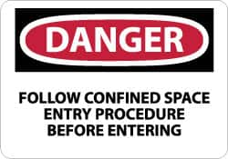 NMC - "Danger - Follow Confined Space Entry Procedure Before Entering", 10" Long x 14" Wide, Pressure-Sensitive Vinyl Safety Sign - Rectangle, 0.004" Thick, Use for Accident Prevention - Makers Industrial Supply