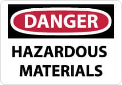 NMC - "Danger - Hazardous Materials", 10" Long x 14" Wide, Pressure-Sensitive Vinyl Safety Sign - Rectangle, 0.004" Thick, Use for Hazardous Materials - Makers Industrial Supply