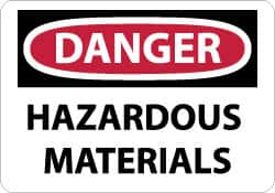 NMC - "Danger - Hazardous Materials", 10" Long x 14" Wide, Aluminum Safety Sign - Rectangle, 0.04" Thick, Use for Hazardous Materials - Makers Industrial Supply