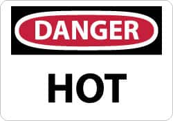 NMC - "Danger - Hot", 10" Long x 14" Wide, Pressure-Sensitive Vinyl Safety Sign - Rectangle, 0.004" Thick, Use for Hazardous Materials - Makers Industrial Supply