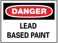 NMC - "Danger - Lead Based Paint", 10" Long x 14" Wide, Pressure-Sensitive Vinyl Safety Sign - Rectangle, 0.004" Thick, Use for Accident Prevention - Makers Industrial Supply