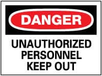 NMC - "Danger - Unauthorized Personnel - Keep Out", 10" Long x 14" Wide, Rigid Plastic Safety Sign - Rectangle, 0.05" Thick, Use for Security & Admittance - Makers Industrial Supply