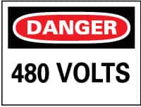 NMC - "Danger - 480 Volts", 10" Long x 14" Wide, Pressure-Sensitive Vinyl Safety Sign - Rectangle, 0.004" Thick, Use for Accident Prevention - Makers Industrial Supply