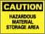 NMC - "Caution - Hazardous Material Storage Area", 10" Long x 14" Wide, Pressure-Sensitive Vinyl Safety Sign - Rectangle, 0.004" Thick, Use for Hazardous Materials - Makers Industrial Supply