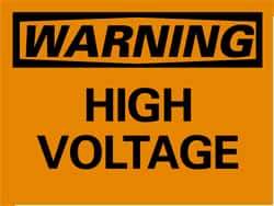 NMC - "Warning - High Voltage", 10" Long x 14" Wide, Pressure-Sensitive Vinyl Safety Sign - Rectangle, 0.004" Thick, Use for Accident Prevention - Makers Industrial Supply