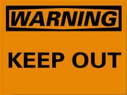 NMC - "Warning - Keep Out", 10" Long x 14" Wide, Pressure-Sensitive Vinyl Safety Sign - Rectangle, 0.004" Thick, Use for Security & Admittance - Makers Industrial Supply