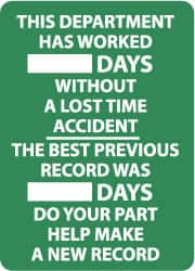 NMC - Scoreboards Scoreboard Type: Write-On Legend: This Company Has Worked ___ Days without A Lost Time Accident - The Best Previous Record Was ___ Days - Do Your Part... - Makers Industrial Supply