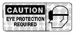 NMC - "Caution - Eye Protection Required", 7" Long x 17" Wide, Rigid Plastic Safety Sign - Rectangle, 0.05" Thick, Use for Accident Prevention - Makers Industrial Supply