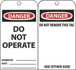 NMC - 3" High x 6" Long, DANGER - DO NOT OPERATE, English Safety & Facility Accident Prevention Tag - Tag Header: Danger, 2 Sides, Black, Red & White Unrippable Vinyl - Makers Industrial Supply