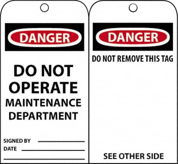 NMC - 3" High x 6" Long, DANGER - DO NOT OPERATE-MAINTENANCE DEPARTMENT, English Safety & Facility Accident Prevention Tag - Tag Header: Danger, 2 Sides, Black, Red & White Unrippable Vinyl - Makers Industrial Supply