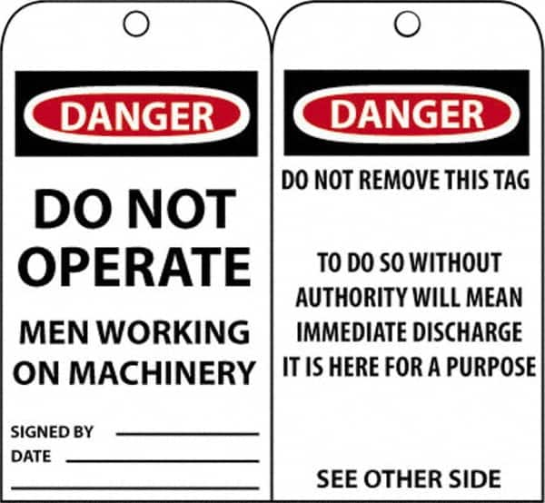 NMC - 3" High x 6" Long, DANGER - DO NOT OPERATE - MEN WORKING ON MACHINERY, English Safety & Facility Accident Prevention Tag - Tag Header: Danger, 2 Sides, Black, Red & White Unrippable Vinyl - Makers Industrial Supply