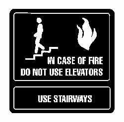 NMC - In Case of Fire - Do Not Use Elevators - Use Stairways, Acrylic Fire and Exit Sign - 7" Wide x 7" High - Makers Industrial Supply