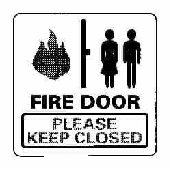 NMC - Fire Door - Please Keep Closed, Acrylic Fire and Exit Sign - 7" Wide x 7" High - Makers Industrial Supply