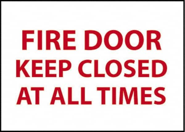 NMC - Fire Door - Keep Closed at All Times, Plastic Fire and Exit Sign - 14" Wide x 10" High - Makers Industrial Supply