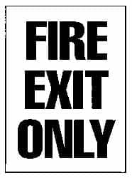 NMC - Fire Exit Only, Plastic Fire Sign - 10" Wide x 14" High - Makers Industrial Supply