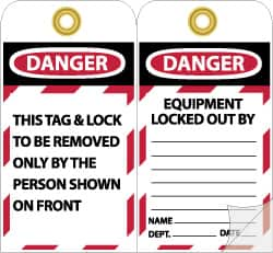 NMC - 4" High x 7-3/8" Long, DANGER - THIS TAG & LOCK TO BE REMOVED ONLY BY THE PERSON SHOWN ON FRONT, English Safety & Facility Lockout Tag - Tag Header: Danger, 2 Sides, Black, Red & White Self-Laminated Vinyl - Makers Industrial Supply