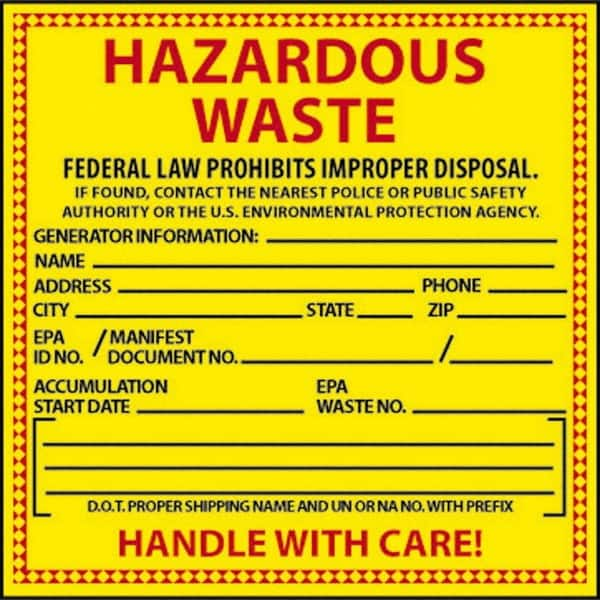 NMC - Hazardous Materials Label - Legend: Hazardous Waste - Federal Law Prohibits Improper Disposal, English, Red & Black & Yellow, 6" Long x 6" High, Sign Muscle Finish - Makers Industrial Supply