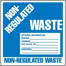 NMC - Hazardous Materials Label - Legend: Non-Regulated Waste Optional Information: Shipper___, Address___, City, State, Zip___, Contents___, English, Blue & White, 6" Long x 6" High, Sign Muscle Finish - Makers Industrial Supply