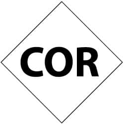 NMC - Hazardous Materials Label - Legend: Cor, English, Black & White, 5" Long x 5" High, Sign Muscle Finish - Makers Industrial Supply