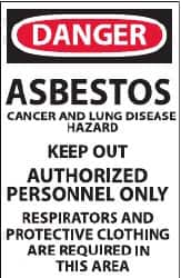 NMC - "Danger - Asbestos Cancer and Lung Disease Hazard - Keep Out - Authorized Personnel Only Respirators and Protective...", 17" Long x 11" Wide, Paper Safety Sign - Rectangle, Use for Hazardous Materials - Makers Industrial Supply