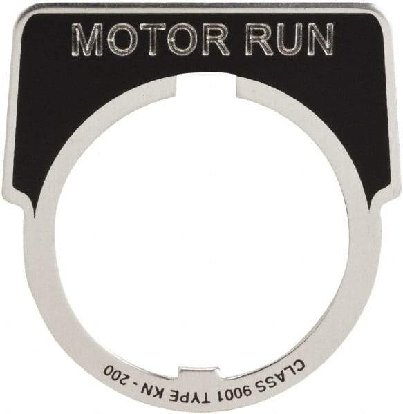 Square D - Metal Legend Plate - Motor Run - Black Background, White Letters, 30mm Hole Diameter - Makers Industrial Supply