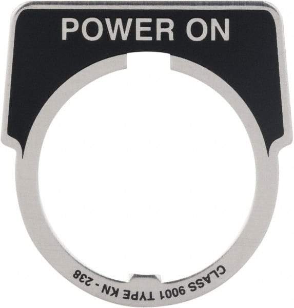 Square D - Metal Legend Plate - Power On - Black Background, White Letters, 30mm Hole Diameter - Makers Industrial Supply