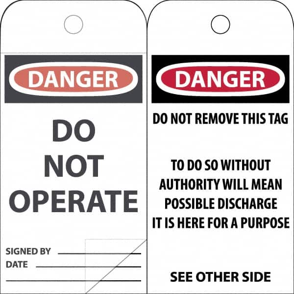 NMC - 3" High x 6" Long, DANGER \x96 DO NOT OPERATE, English Safety & Facility Accident Prevention Tag - Tag Header: Danger, 2 Sides, White Poly - Makers Industrial Supply