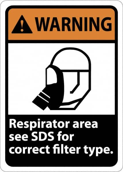 NMC - "Warning - Respirator Area - See MSDS for Correct Filter Type", 14" Long x 10" Wide, Rigid Plastic Safety Sign - Square, Use for Workplace/Safety - Makers Industrial Supply