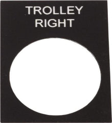 Schneider Electric - Rectangular, PVC Legend Plate - Trolley Right - Black Background, White Letters, 22mm Hole Diameter, 30mm Wide x 40mm High - Makers Industrial Supply